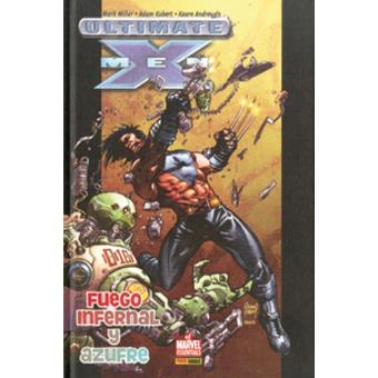 Ultimate X-Men 4 Fuego infernal y azufre - 1