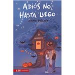 Adiós No, Hasta Luego