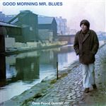 Good Morning Mr. Blues - CD
