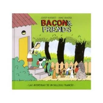 Bacon & friends - 1
