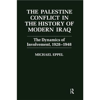 The Palestine Conflict in the History of Modern Iraq - 1