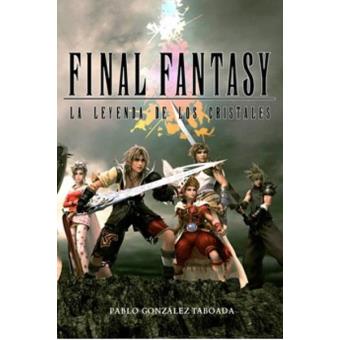 Final Fantasy. La leyenda de los cristales