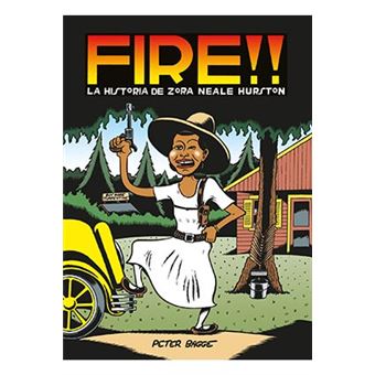 Fire!! La historia de Zora Neale Hurston