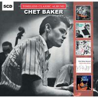 Timeless Classic Albums: Chet Baker (5 CD)