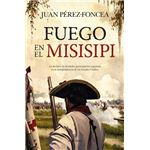 Fuego en el Misisipi