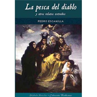 La pesca del diablo y otros relatos