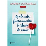 Ojalá ésta fuera nuestra historia de amor