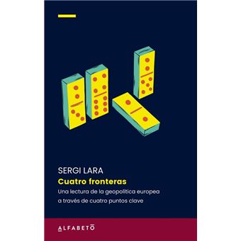 Cuatro Fronteras-Una Reinterpretacion De La Geopolitica Euro