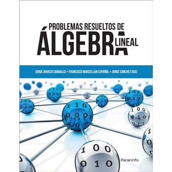Problemas Resueltos De Álgebra Lineal