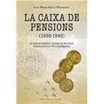 La caixa de pensions 1936-1945