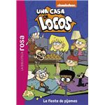 La biblioteca rosa. Una casa de locos, 8. La fiesta de pijam