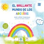 El brillante mundo de los arcoíris