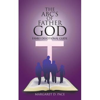 The Abc’S of Father God - 1