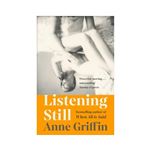 Listening still