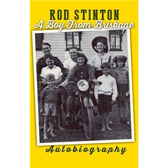 Rod Stinton: A Boy from Brisbane - 1