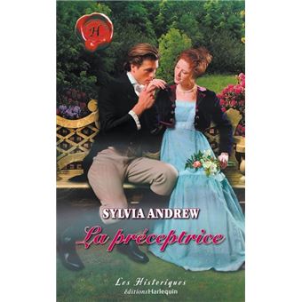La préceptrice (Harlequin Les Historiques) - 1