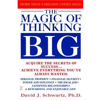 The magic of thinking big - 1