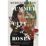 Summer in the city of roses