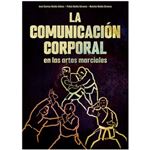 La Comunicacion Corporal En Las Artes Marciales