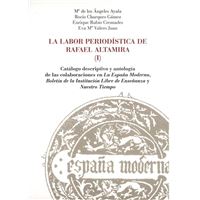 La labor periodística de Rafael Altamira