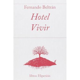 Hotel Vivir