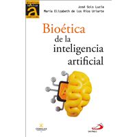 Bioética de la inteligencia artificial