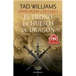 Cts Añoranzas Y Pesares 1 El Trono De Huesos De Dragon 2