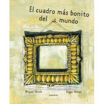 El Cuadro Más Bonito Del Mundo - 1