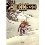 U.C.C. Dolores 4-La Ultima Bala