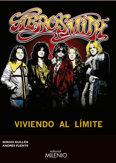 Aerosmith. viviendo al límite