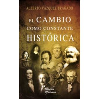 El cambio como constante histórica