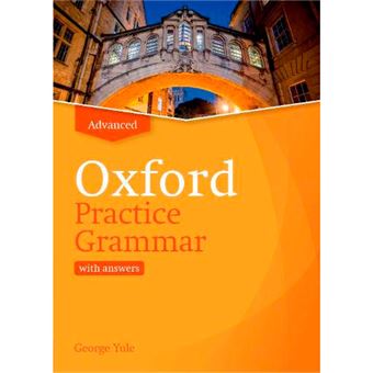 Oxford Practice Grammar Advance with Answers. Revised Edition - Varios ...