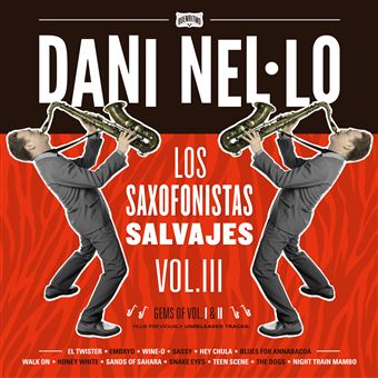 Los saxofonistas salvajes Vol 3 - Vinilo