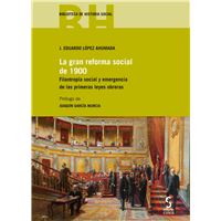 La Gran Reforma Social De 1900