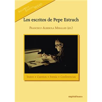 Los escritos de Pepe Estruch