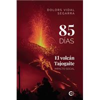 85 días. El volcán Tajogaite