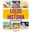Locos por la historia