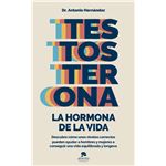 Testosterona-la hormona de la vida