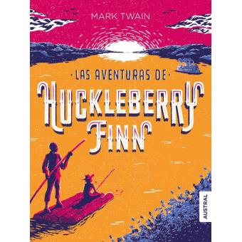 Las aventuras de Huckleberry Finn