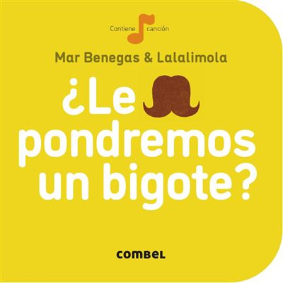 ¿le Pondremos Un bigote la cereza libro de mar benegas español