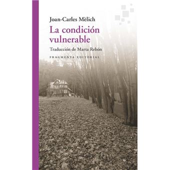 La condición vulnerable