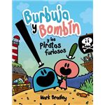 Burbuja y Bombín y los piratas furiosos