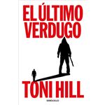 El último verdugo (Trilogía del verdugo 1)