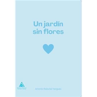 Un Jardin Sin Flores