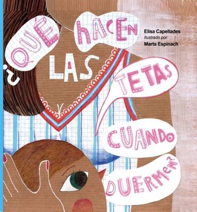 Bubok Publishing ¿Qué Hacen Las Tetas Cuando Duermen?