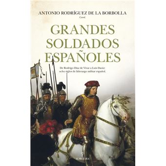 Grandes Soldados Españoles