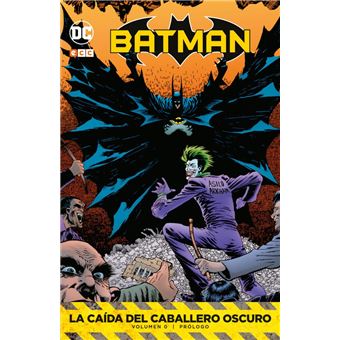 Batman: La caída del Caballero Oscuro vol. 0 Prólogo
