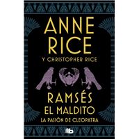 Ramsés El maldito. La pasión de Cleopatra