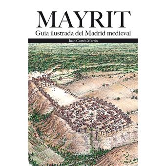 Mayrit. gu?a visual del madrid medi