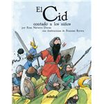 El Cid Contado A Los Niños (Colección Biblioteca Escolar)